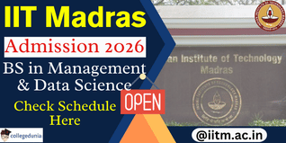 IIT Madras Launches BS in Management & Data Science for Academic Year 2026; Applications Open till May 30 @iitm.ac.in